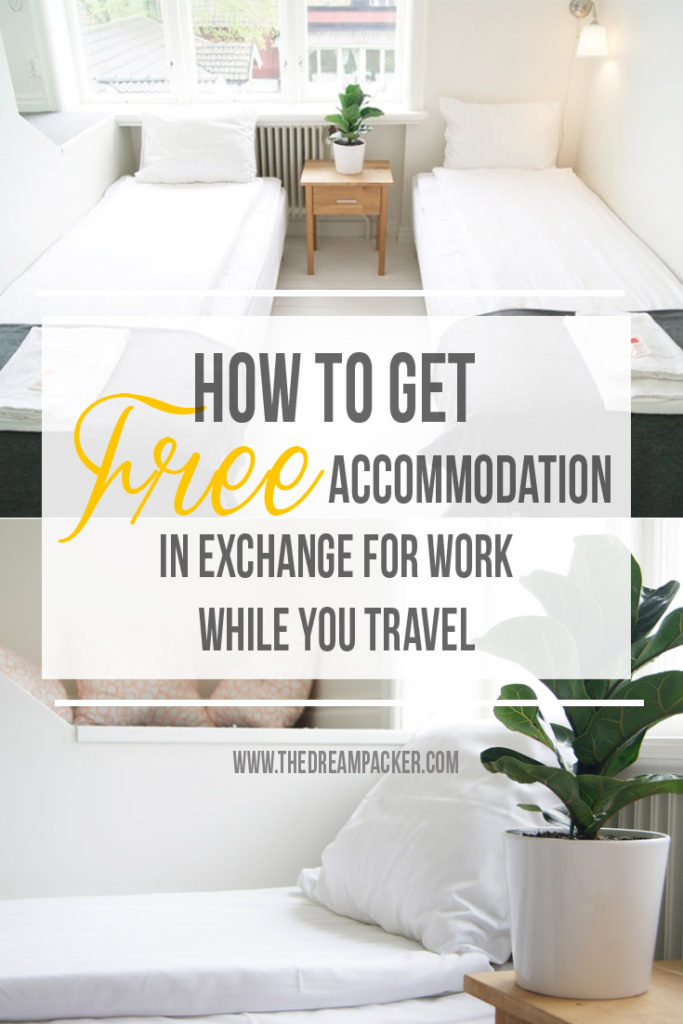 How to get free accommodation in exchange of work while you travel